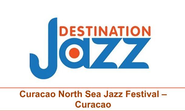 Destination Jazz Curaçao - North Sea Jazz Festival